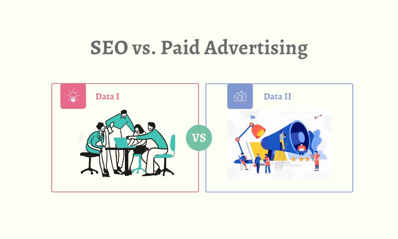 SEO vs. Paid Advertising